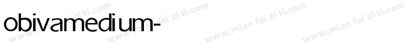 obiva medium字体转换